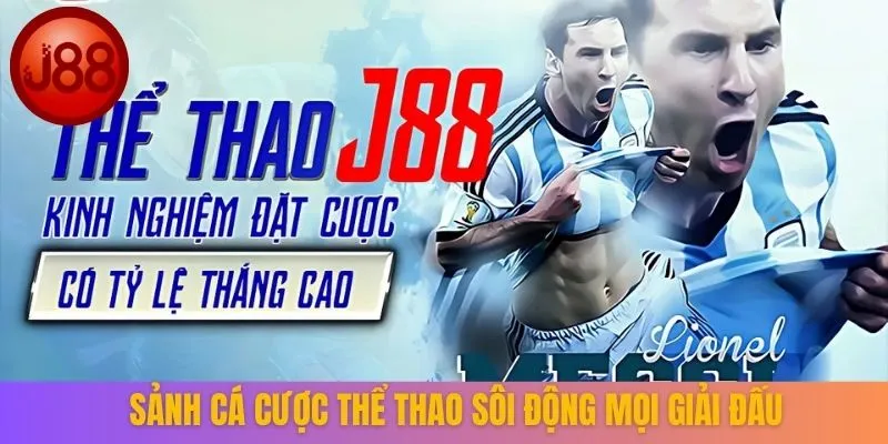 Sảnh cá cược thể thao sôi động mọi giải đấu