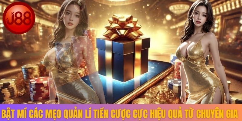Bật mí các mẹo quản lí tiền cược cực hiệu quả từ chuyên gia