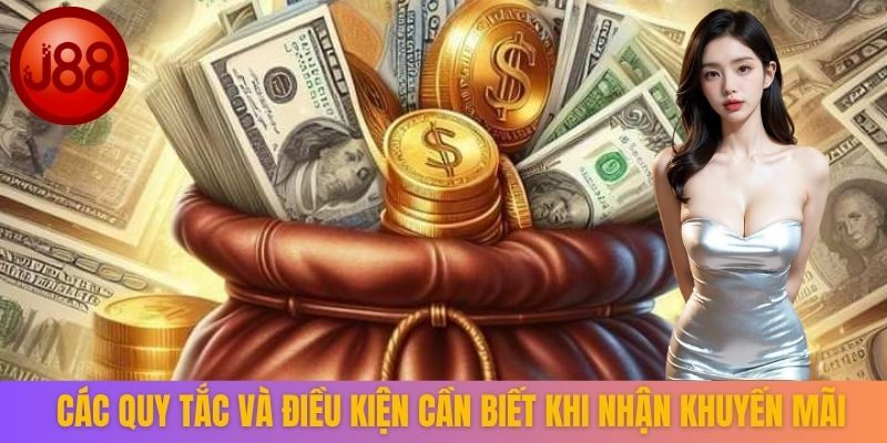 Các quy tắc và điều kiện cần biết khi nhận khuyến mãi