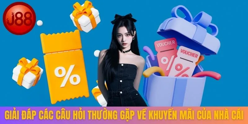 Giải đáp các câu hỏi thường gặp về khuyến mãi của nhà cái