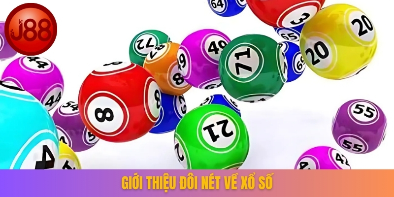 Giới thiệu đôi nét về xổ số