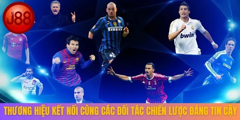 Thương hiệu kết nối cùng các đối tác chiến lược đáng tin cậy