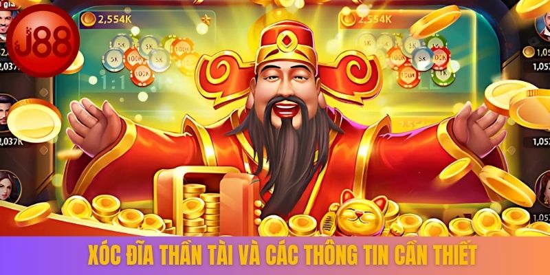 Xóc đĩa thần tài và các thông tin cần thiết