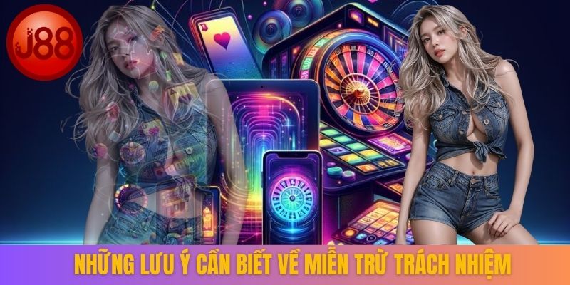 Những lưu ý cần biết về miễn trừ trách nhiệm